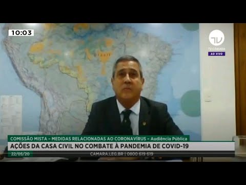 Comissão Mista do Coronavírus ouve ministro da Casa Civil