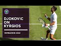 Novak Djokovic Looks Ahead to Kyrgios Final | Wimbledon 2022
