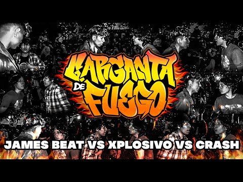 #JAMESBEAT VS #XPLOSIVO VS #CRASH (OCTAVOS) // FECHA #4 GARGANTA DE FUEGO X RAPSODIA