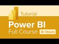 Power BI Full Course Tutorial (8+ Hours)