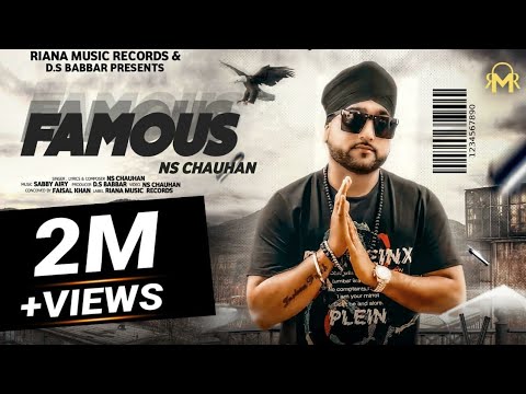 Famous ( Official Video ) Ns Chauhan | DS Babbar | New Punjabi Song 2021 | Latest Punjabi Songs 2021