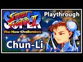 Super Street Fighter II The New Challengers SNES Playthrough Chun Li