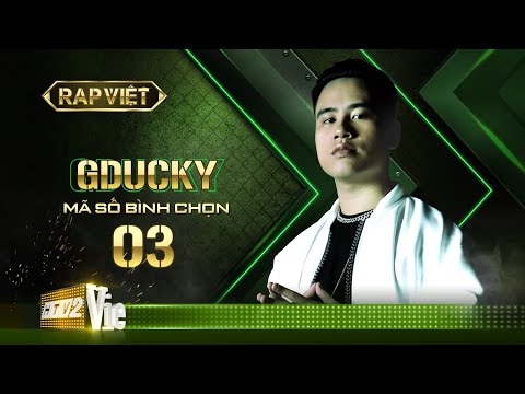 Bình chọn quán quân Rap Việt: G.Ducky mã số 03 | RAP VIỆT