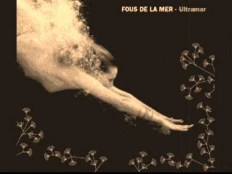 Fous de la Mer - Esse Sonho