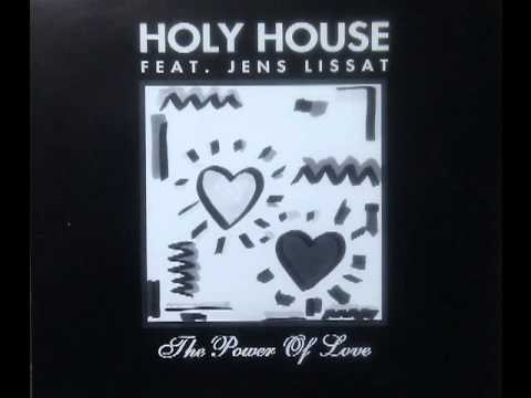 Holy House Feat. Jens Lissat - Powerfloat