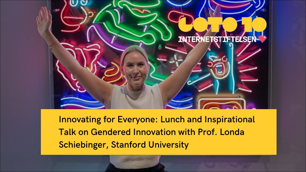 Innovating for Everyone: Talk on Gendered Innovation - Prof. Londa Schiebinger, Stanford University