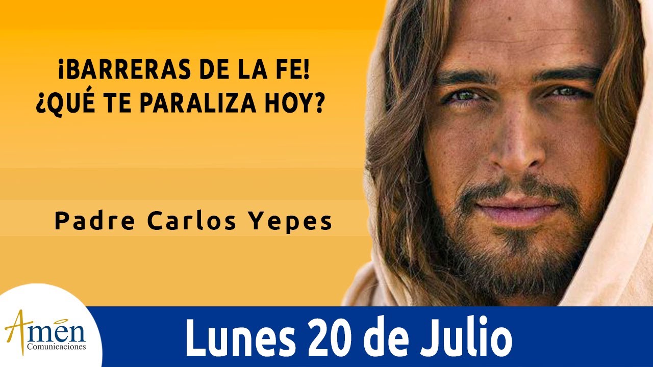 Evangelio De Hoy Lunes 20 Julio 2020 San Mateo 12, 38-42 l Padre Carlos Yepes