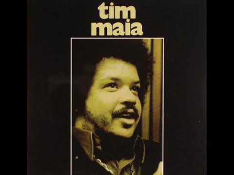 Where Is My Other Half - Tim Maia