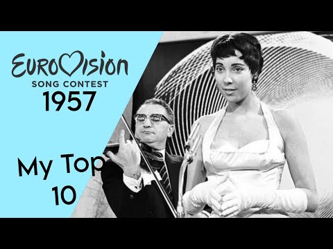 Eurovision Song Contest 1957 | My Top 10