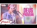 Deus Proverá Cover Gabriela Gomes