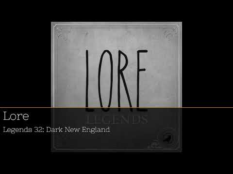 "Dark New England: Colonial Love, Betrayal & Murder | Lore: Legends 32"