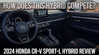2024 Honda CRV Sport-L Hybrid Review