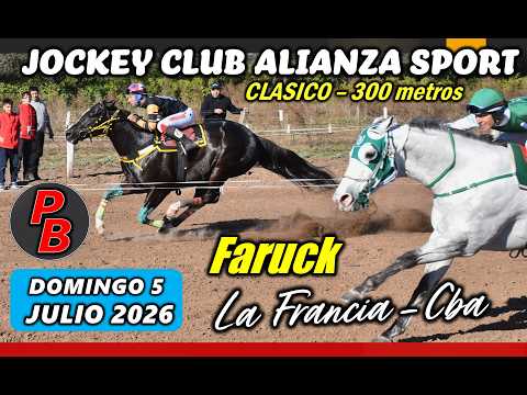 FARUCK: JOCKEY CLUB ALIANZA SPORT LA FRANCIA - CORDOBA (05-07-2026)