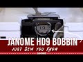 JSYK Inserting The Bobbin In The HD9