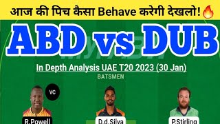ABD vs DUB Dream11 Team | ABD vs DUB Dream11 UAE T20| ABD vs DUB Dream11 Team Today Match Prediction