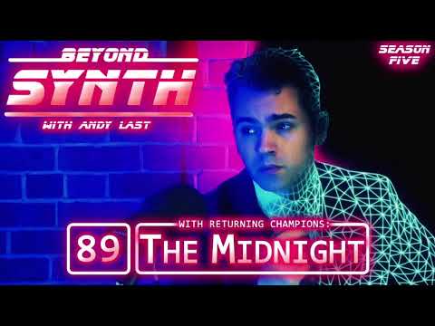 Beyond Synth - 89 - The Midnight