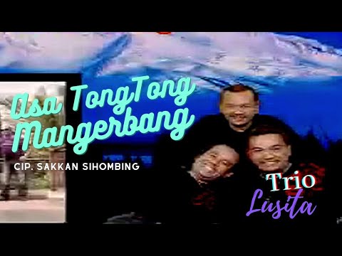 Asa Tongtong Mangerbang - Trio Lusita | Official Music Video