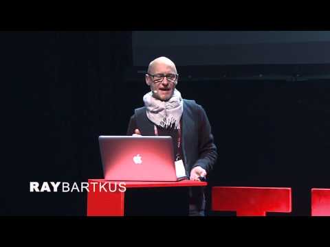 Another Perspective: Ray Bartkus at TEDxVilnius
