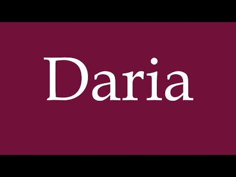 How to Pronounce ''Daria'' Correctly in German