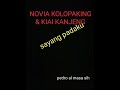 Novia Kolopaking Kiai Kanjeng Sayang Padaku