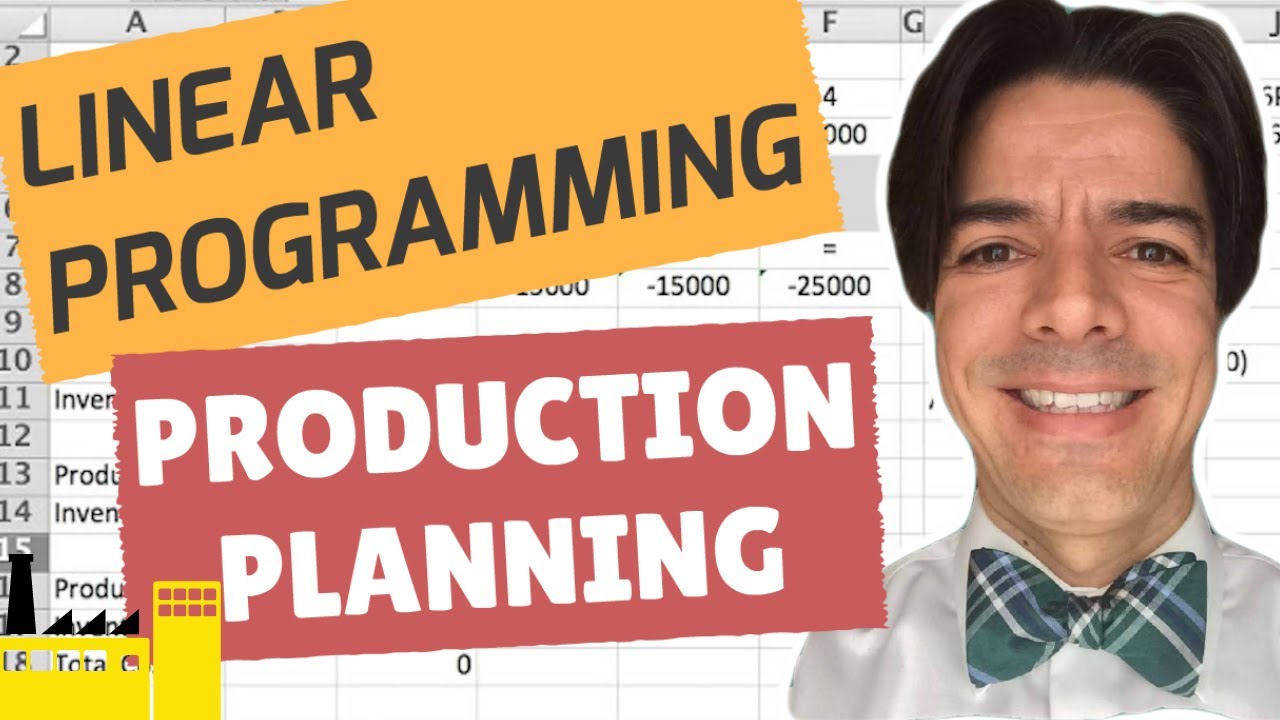 Linear Programming: Production Planning and Inventory Tracking with Excel Solver