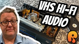 VHS Hi-Fi - You threw out your best tape deck!