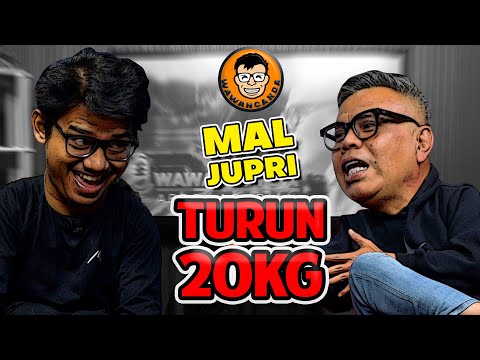 WAWANCANDA MAL JUPRI - TURUN 20 KG