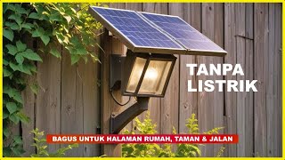 TERBARU! 10 Rekomendasi LAMPU PANEL SURYA TERBAIK – Terang Tahan Lama Buat Outdoor dan Taman