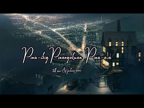 Pinaibig Pinangakuan Pinaasa - Still One & Joshua Mari (SAD STORY)