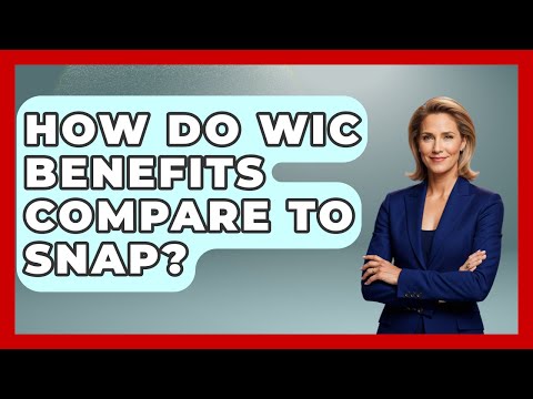 How Do WIC Benefits Compare To SNAP? - America First Democrats