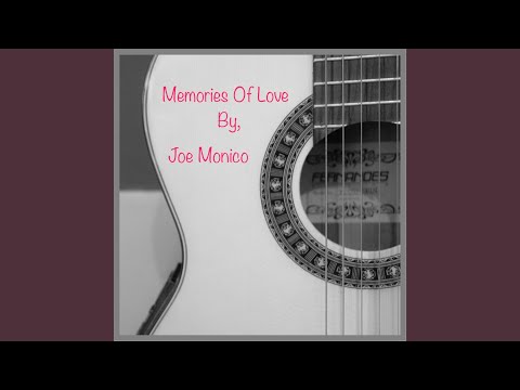 download lagu mp3 mp4 Joe Monico Memories Of Love, download lagu Joe Monico Memories Of Love gratis, unduh video klip Joe Monico Memories Of Love
