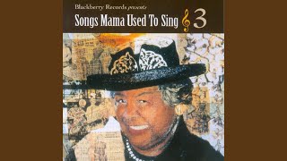 Big Mama&#39;s Medley
