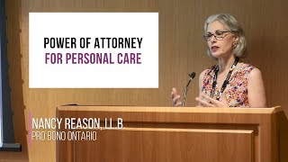 Power of Attorney for Personal Care | Legal information for family caregivers PT. 3