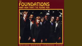 The Foundations - Baby Now That I’ve Found You video