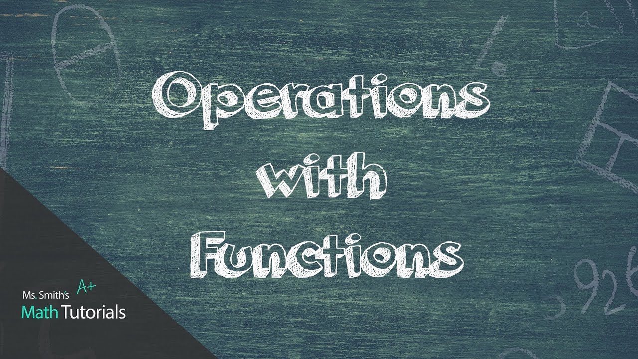 Operations with Functions