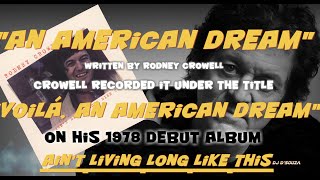 Rodney Crowell -  Voila, an American Dream (1978)