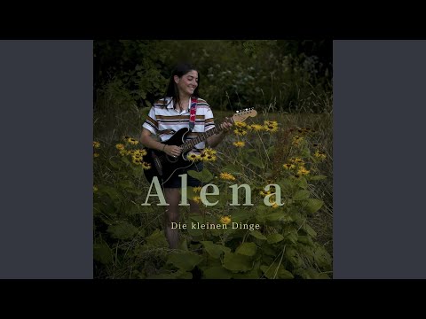 Die Kleinen Dinge - Alena