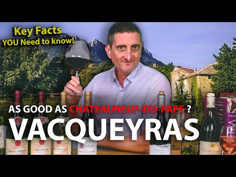 Vacqueyras is better than Châteauneuf-du-Pape