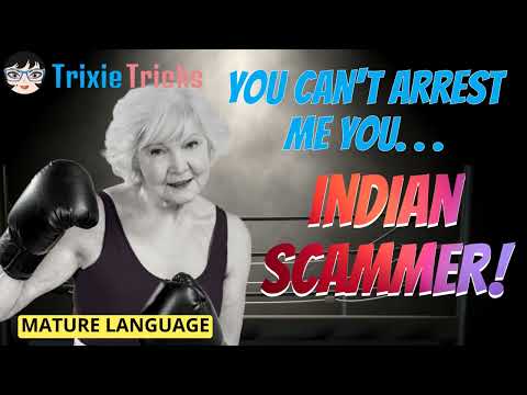 Pushy US Customs Scammer - Trixie Ain't Having It!