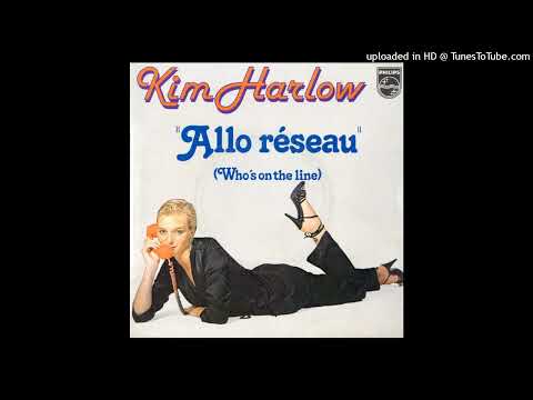 Kim Harlow - Allo réseau 1978