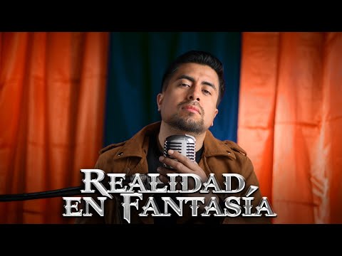 Realidad En Fantasía (balada)