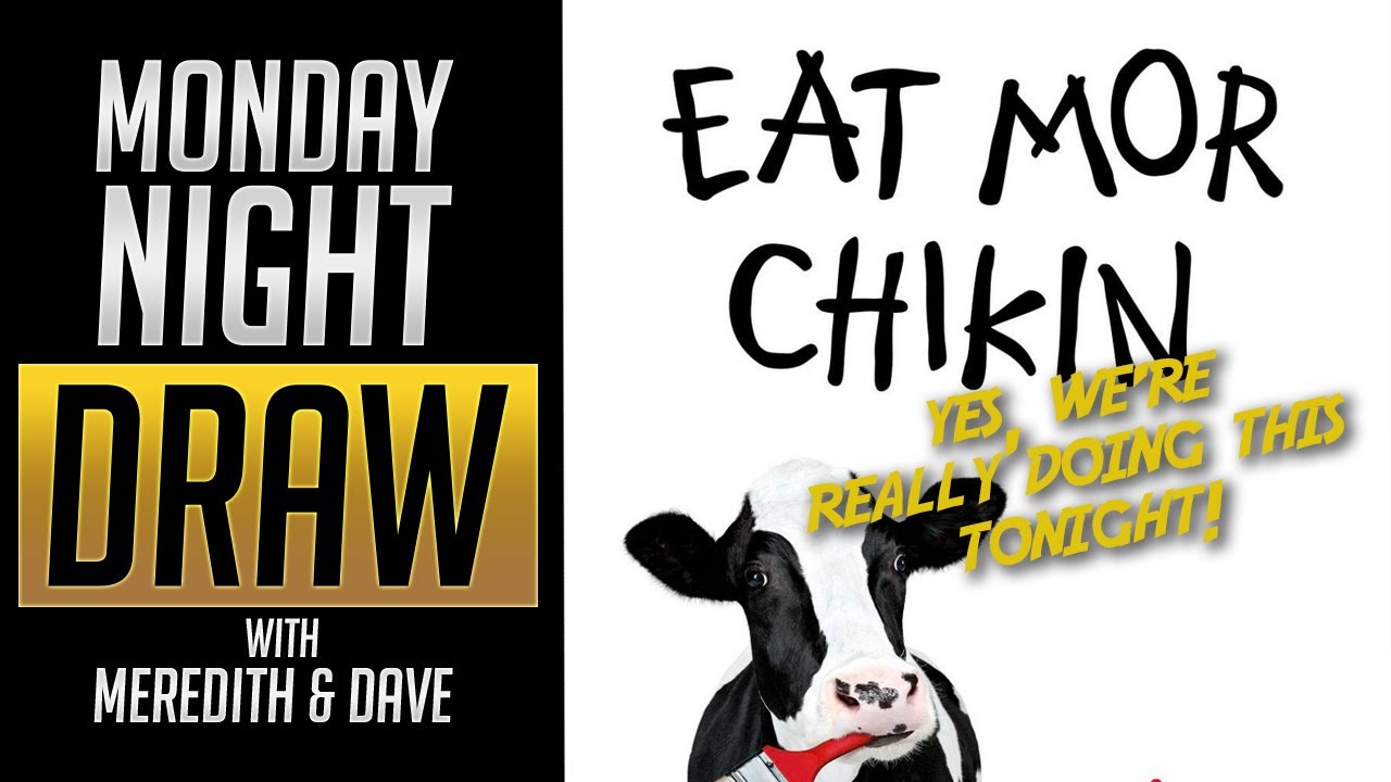Monday Night Draw {EAT MOR CHIKIN...yes, really}