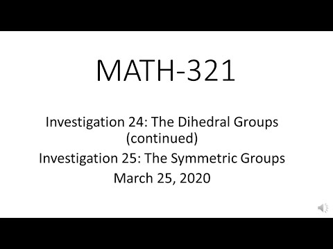 MATH-321 Abstract Algebra Mar 27, 2020 (Investigation 24-25)