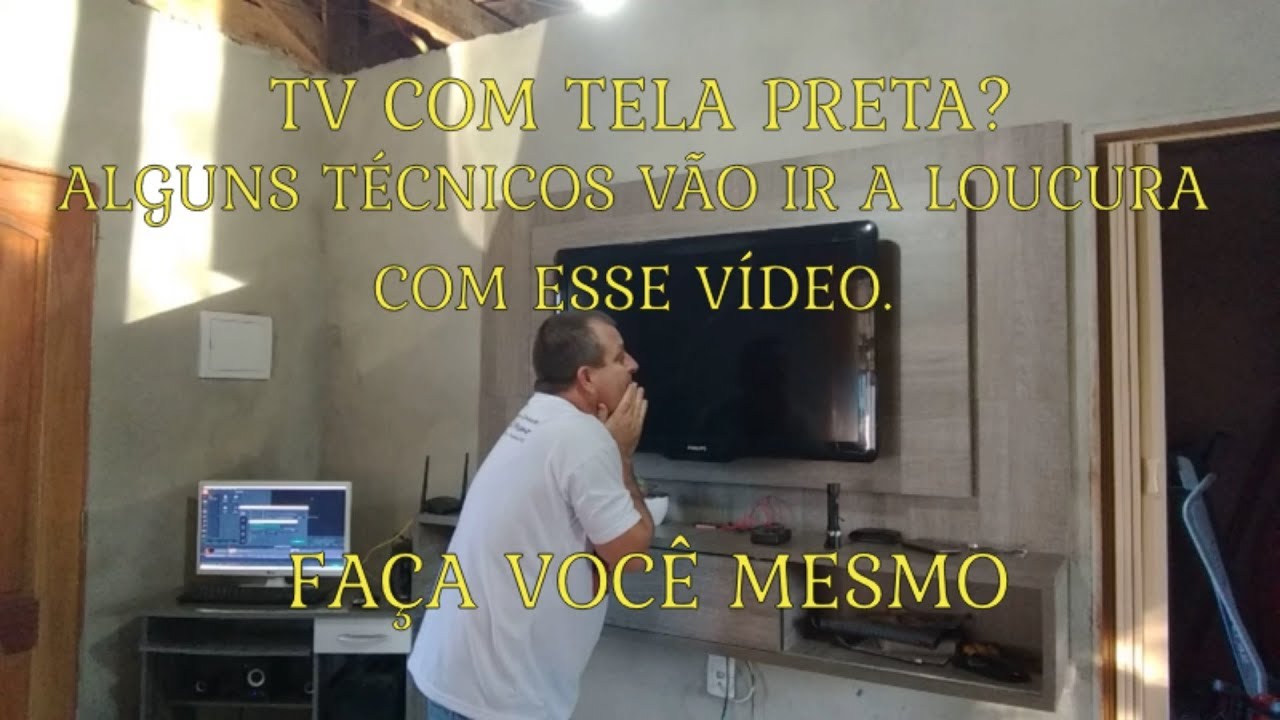 Tv LCD com tela preta, mas com volume. Não é tão grave quanto parece !