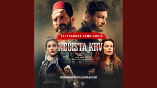 Ubistvo Džafer-bega (Music From and Inspired by Film Bad Blood/Nečista krv)