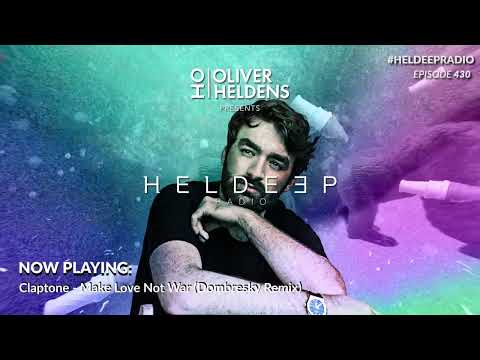 Oliver Heldens - Heldeep Radio #430