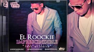 El Roockie - Imprescindible