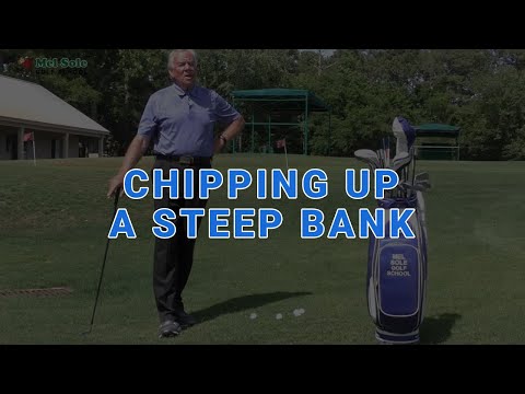 Chipping up a steep bank
