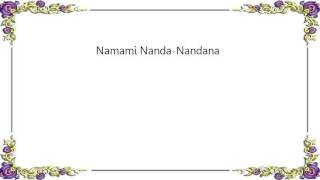 Kula Shaker - Namami Nanda-Nandana Lyrics