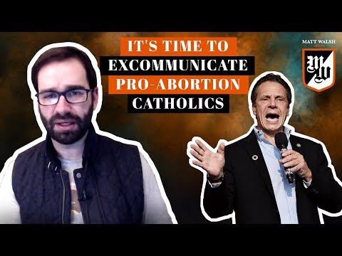It's Time To Excommunicate Pro-Abortion Catholics | The Matt Walsh Show Ep. 183